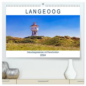 Langeoog Geburtstagskalender (hochwertiger Premium Wandkalender 2024 DIN A2 quer), Kunstdruck in Hochglanz von Dreegmeyer,  Andrea