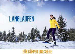 Langlaufen – für Körper und Seele (Wandkalender 2023 DIN A2 quer) von Thoermer,  Val