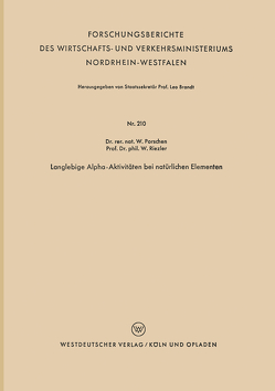 Langlebige Alpha-Aktivitäten bei natürlichen Elementen von Porschen,  Walter