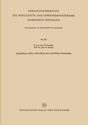 Langlebige Alpha-Aktivitäten bei natürlichen Elementen von Porschen,  Walter