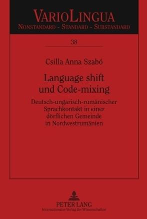 Language shift und Code-mixing von Szabó,  Csilla