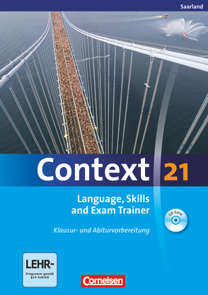 Context 21 – Saarland von Hubertus,  Mark, Leithner-Brauns,  Annette, Meyer,  Oliver, Petschl,  Kerstin, Schwarz,  Hellmut, Spranger,  Sieglinde, Tudan,  Sabine, Whittaker,  Mervyn