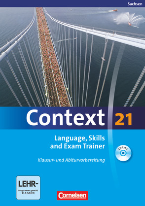 Context 21 – Sachsen von Leithner-Brauns,  Annette, Maloney,  Paul, Meyer,  Oliver, Petschl,  Kerstin, Schwarz,  Hellmut, Spranger,  Sieglinde, Tudan,  Sabine, Whittaker,  Mervyn