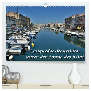 Languedoc-Roussillon – unter der Sonne des Midi (hochwertiger Premium Wandkalender 2024 DIN A2 quer), Kunstdruck in Hochglanz von Bartruff,  Thomas