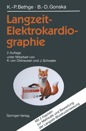 Langzeit-Elektrokardiographie von Bethge,  Klaus-Peter, Gonska,  Bernd-Dieter, Olshausen,  K.von, Schrader,  J.