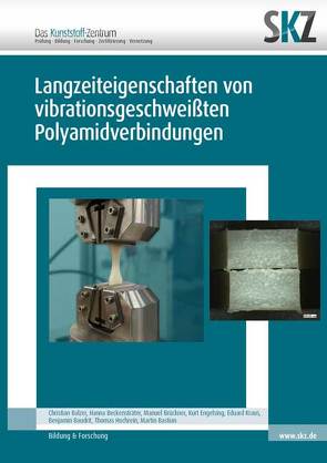 Langzeiteigenschaften von vibrationsgeschweißten Polyamidverbindungen