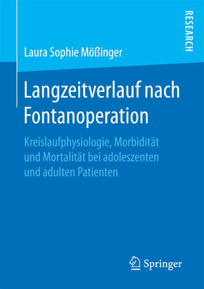 Langzeitverlauf nach Fontanoperation von Mößinger,  Laura Sophie