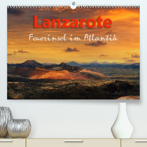 Lanzarote Feuerinsel im Atlantik (Premium, hochwertiger DIN A2 Wandkalender 2022, Kunstdruck in Hochglanz) von Rucker,  Michael