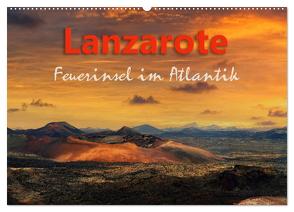 Lanzarote Feuerinsel im Atlantik (Wandkalender 2024 DIN A2 quer), CALVENDO Monatskalender von Rucker,  Michael