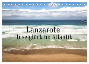 Lanzarote – Inselglück im Atlantik (Tischkalender 2024 DIN A5 quer), CALVENDO Monatskalender von X Tagen um die Welt,  In