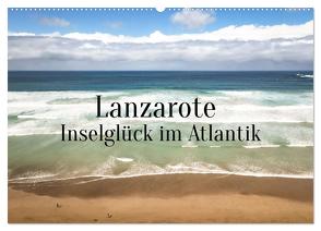 Lanzarote – Inselglück im Atlantik (Wandkalender 2024 DIN A2 quer), CALVENDO Monatskalender von X Tagen um die Welt,  In