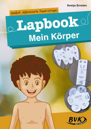 Lapbook Mein Körper von Ernsten,  Svenja