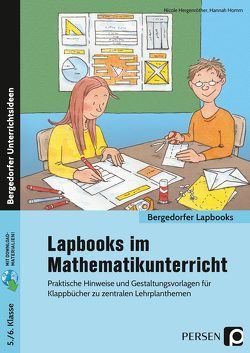 Lapbooks im Mathematikunterricht – 5./6. Klasse von Hergenröther,  Nicole, Homm,  Hannah