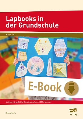 Lapbooks in der Grundschule von Fuchs,  Mandy