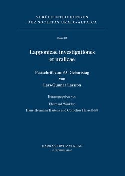 Lapponicae investigationes et uralicae. Festschrift zum 65. Geburtstag von Lars-Gunnar Larsson von Bartens,  Hans-Hermann, Hasselblatt,  Cornelius, Winkler,  Eberhard