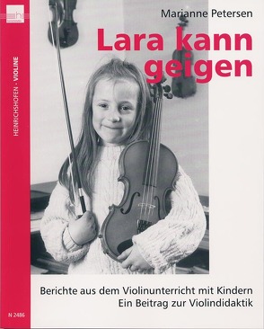 Lara kann geigen von Petersen,  Marianne