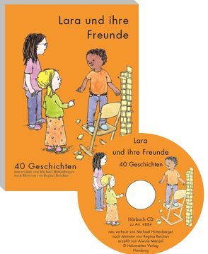 Lara und ihre Freunde – 40 Geschichten inkl. Hörbuch von Hüttenberger,  Michael