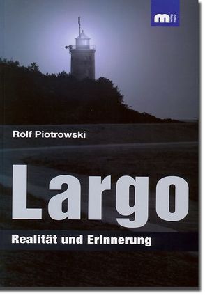 Largo von Piotrowski,  Rolf