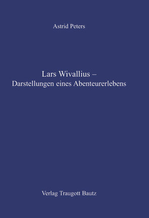 Lars Wivallius von Peters,  Astrid