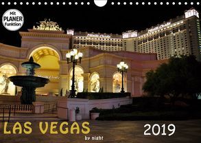 LAS VEGAS – by night (Wandkalender 2019 DIN A4 quer) von Schleibinger,  Judith