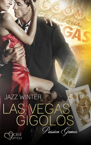 Las Vegas Gigolos 2: Passion Games von Winter,  Jazz