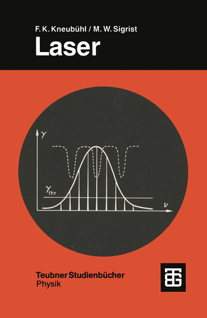 Laser von Kneubühl,  Fritz Kurt, Sigrist,  Markus Werner