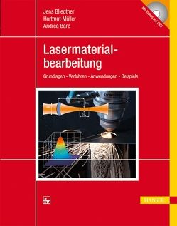 Lasermaterialbearbeitung von Barz,  Andrea, Bliedtner,  Jens, Müller,  Hartmut