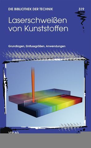 Laserschweißen von Kunststoffen von Russek,  Ulrich A