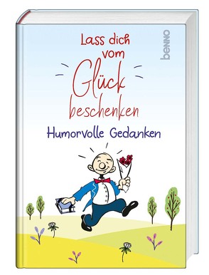 Lass dich vom Glück beschenken von Bauch,  Volker