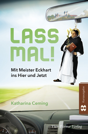 Lass mal! von Ceming,  Katharina