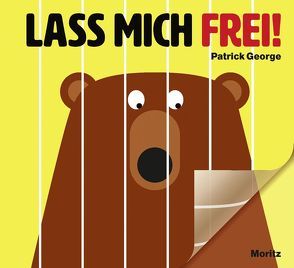 Lass mich frei! von George,  Patrick