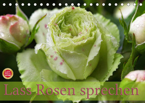 Lass Rosen sprechen (Tischkalender 2022 DIN A5 quer) von Cross,  Martina