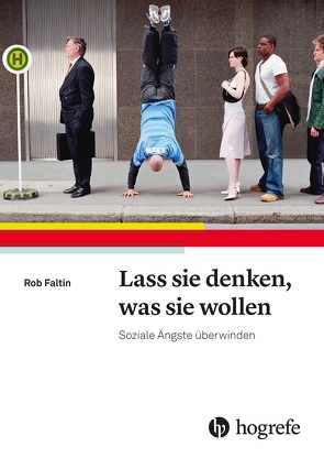 Lass sie denken, was sie wollen von Faltin,  Rob, Jänicke,  Bärbel