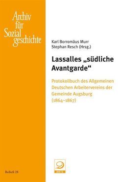 Lassalles „südliche Avantgarde“ von Murr,  Karl Borromäus, Resch,  Stephan