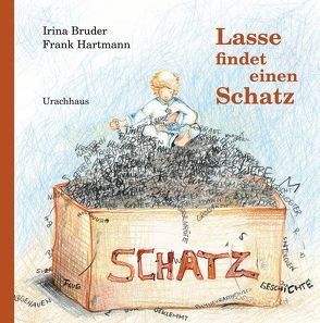 Lasse findet einen Schatz von Bruder,  Irina, Hartmann,  Frank