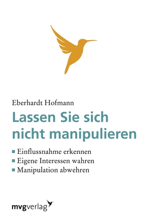 Lassen Sie sich nicht manipulieren! von Hofmann,  Eberhardt