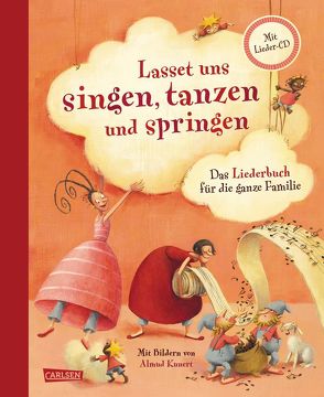 Lasset uns singen, tanzen und springen von Andersen,  Wiebke, Kunert,  Almud