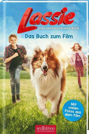 Lassie – Eine abenteuerliche Reise. Das Buch zum Film von Stichler,  Mark