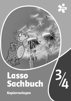 Lasso Sachbuch 3/4 von Bartnicky,  Horst, Pölzl,  Andrea, Stessel-Hermanek,  Monika