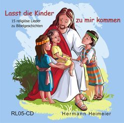 Lasst die Kinder zu mir kommen von Heimeier,  Hermann