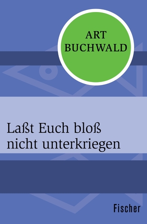 Laßt Euch bloß nicht unterkriegen von Buchwald,  Art