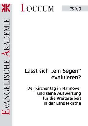 Lässt sich „ein Segen“ evaluieren? von Anhelm,  Fritz Erich