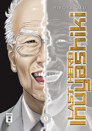 Last Hero Inuyashiki 01 von Oku,  Hiroya, Schmitt-Weigand,  John