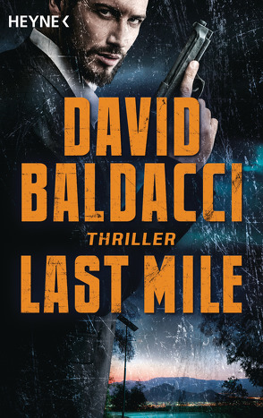 Last Mile von Anton,  Uwe, Baldacci,  David, Jakober,  Norbert