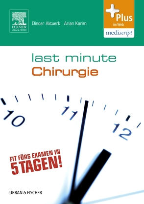 Last Minute Chirurgie von Dellas,  Claudia