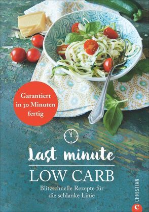 Last Minute Low Carb von Brinkop,  Maria, Proebst,  Margit