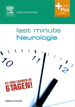 Last Minute Neurologie von Dellas,  Claudia