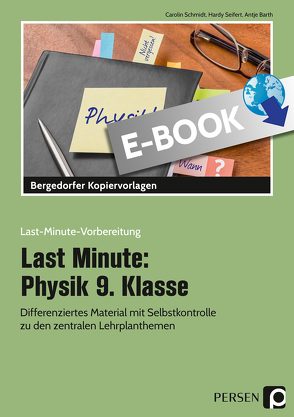Last Minute: Physik 9. Klasse von Barth,  Antje, Schmidt,  Carolin, Seifert,  Hardy