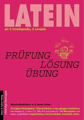 Latein als 2. Fremdsprache. Original Schulaufgaben /Klassenarbeiten… / Latein als 2. Fremdsprache von Leitner,  Anton