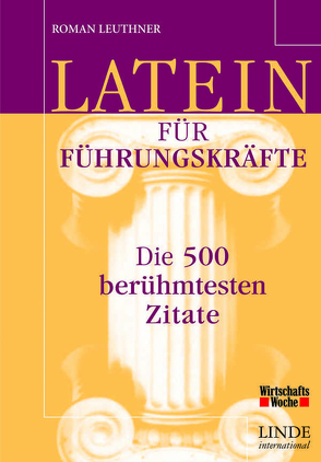 Latein für Führungskräfte von Leuthner,  Roman